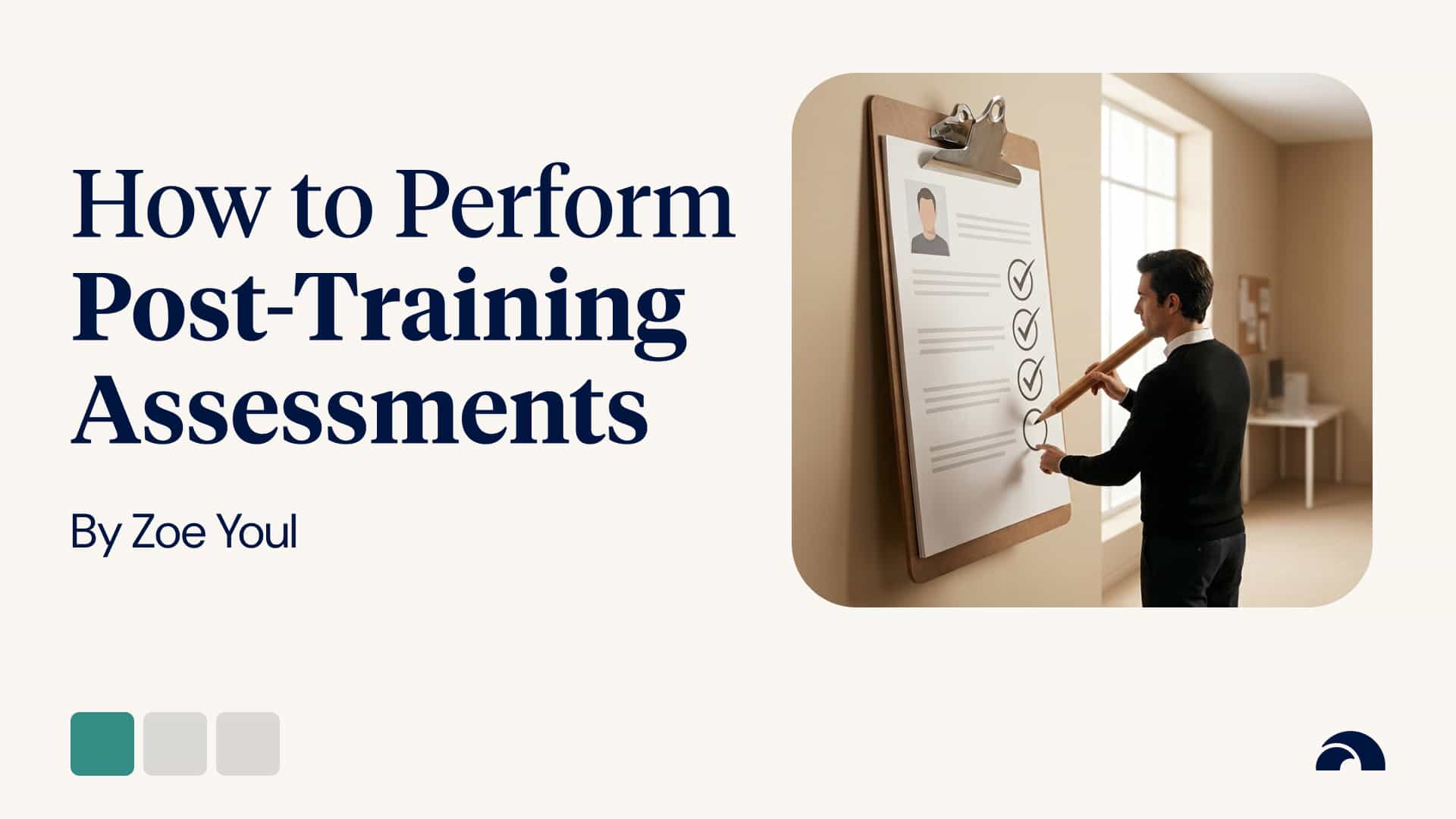 How to Perform Post-Training Assessments
