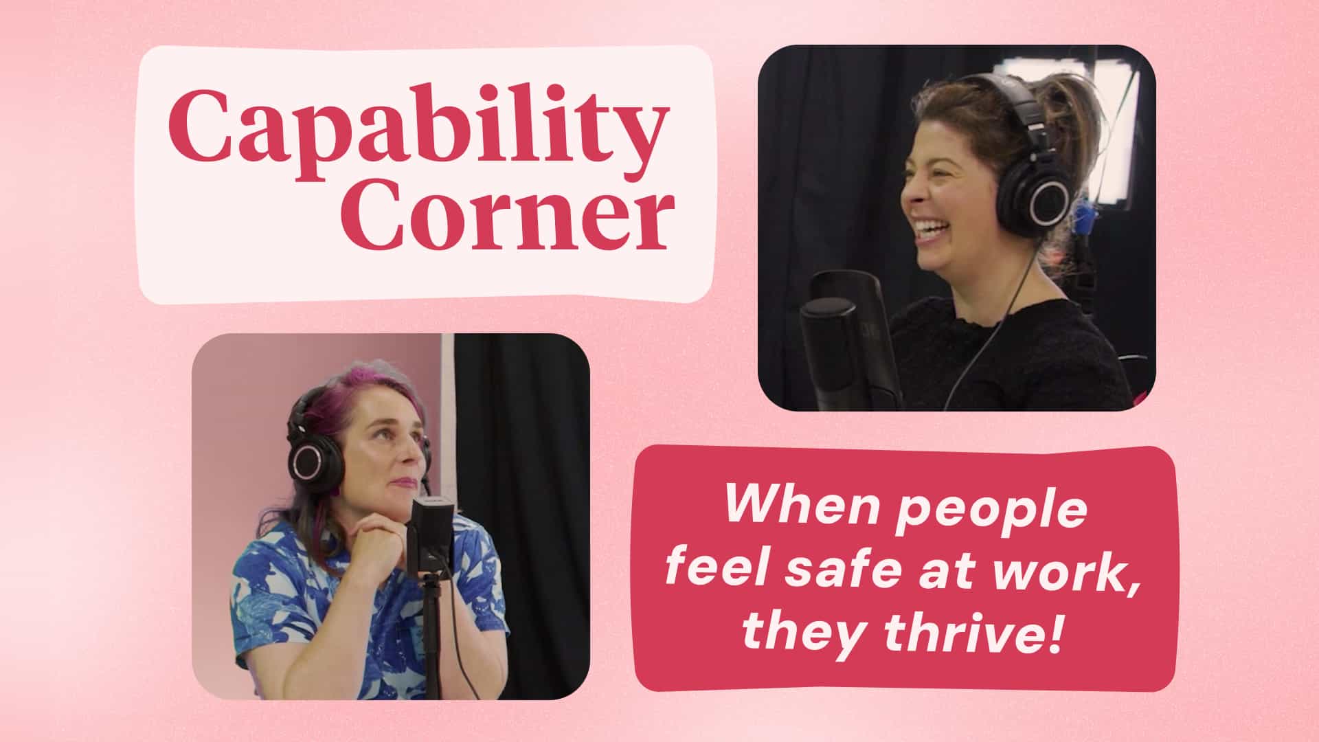 BONUS - Psychological Safety with Rasa Kabalia NP | Capability Corner