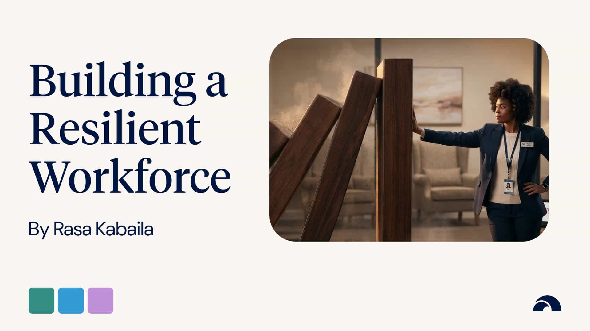 Building a Resilient Workforce