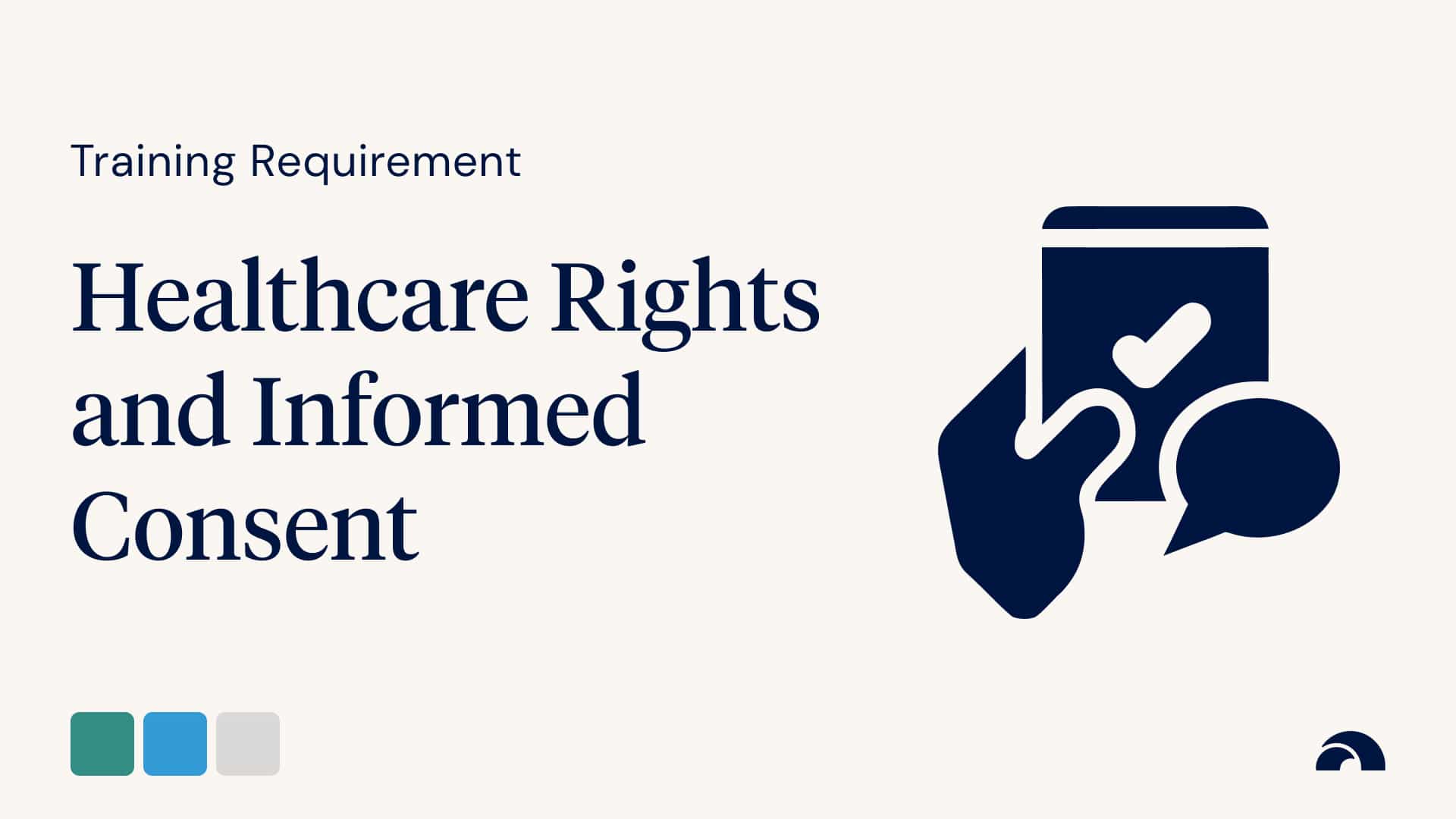 Healthcare Rights and Informed Consent