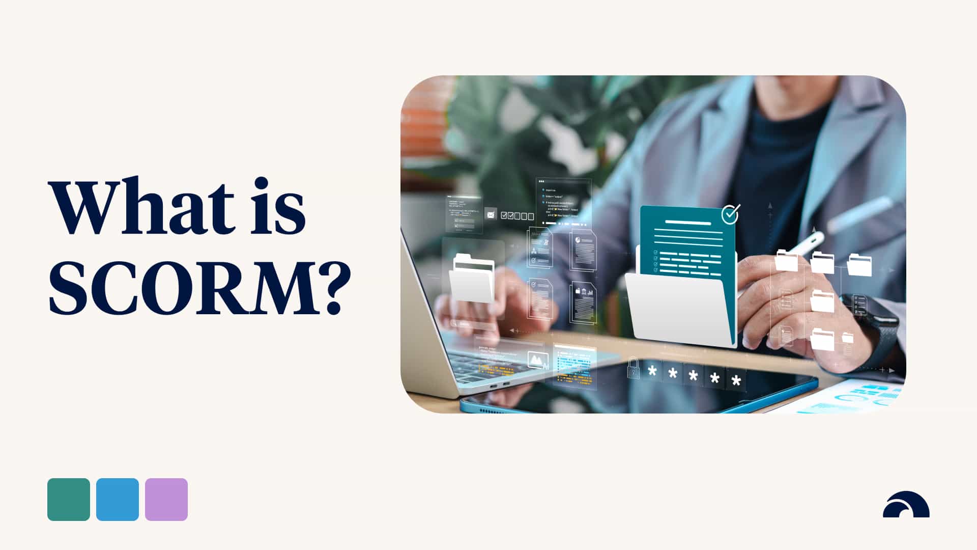 Understanding SCORM Files (in Healthcare)