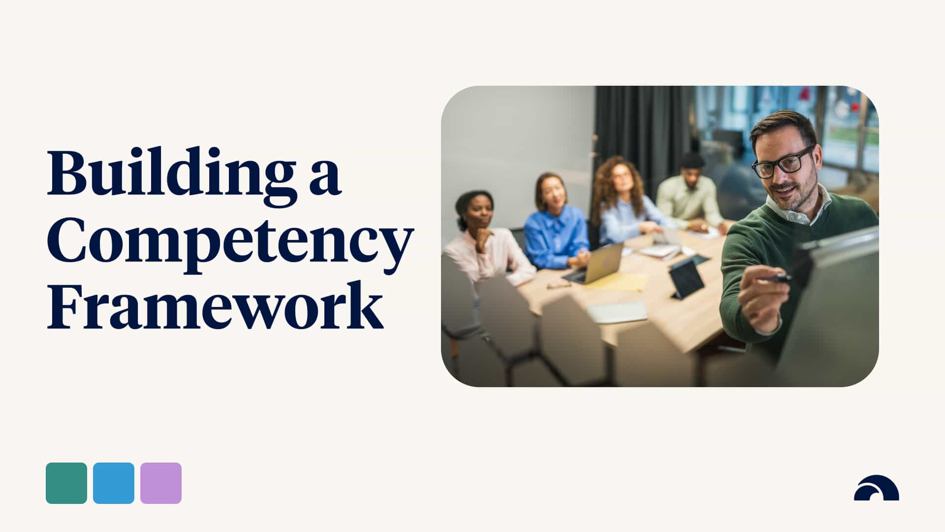 Guide to Building a Competency Framework for Skill Development 