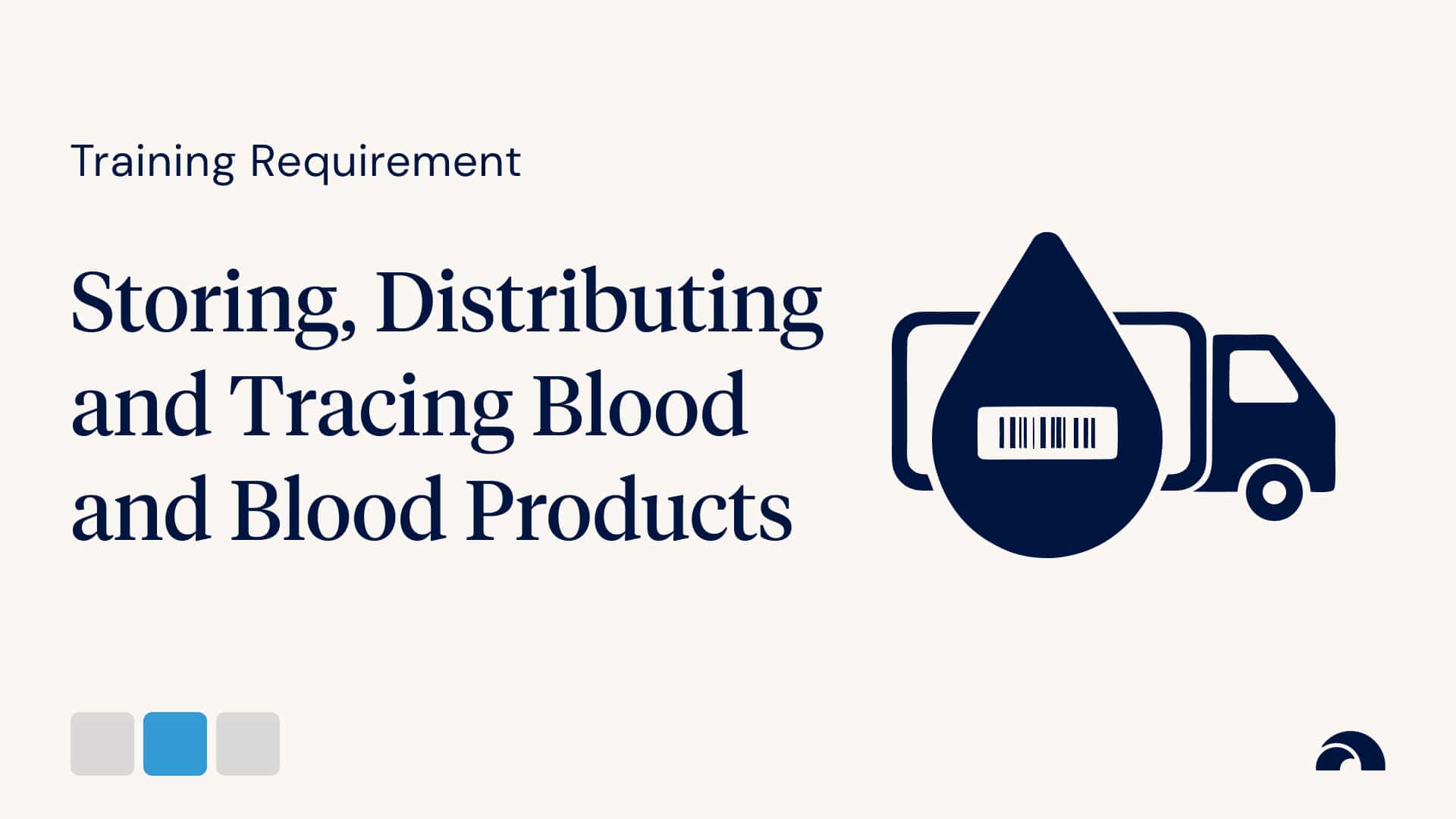 Storing, Distributing and Tracing Blood and Blood Products