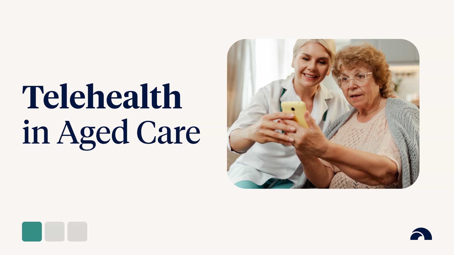 Telehealth in Aged Care