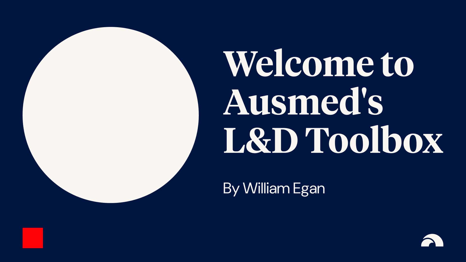 Welcome to Ausmed's L&D Toolbox