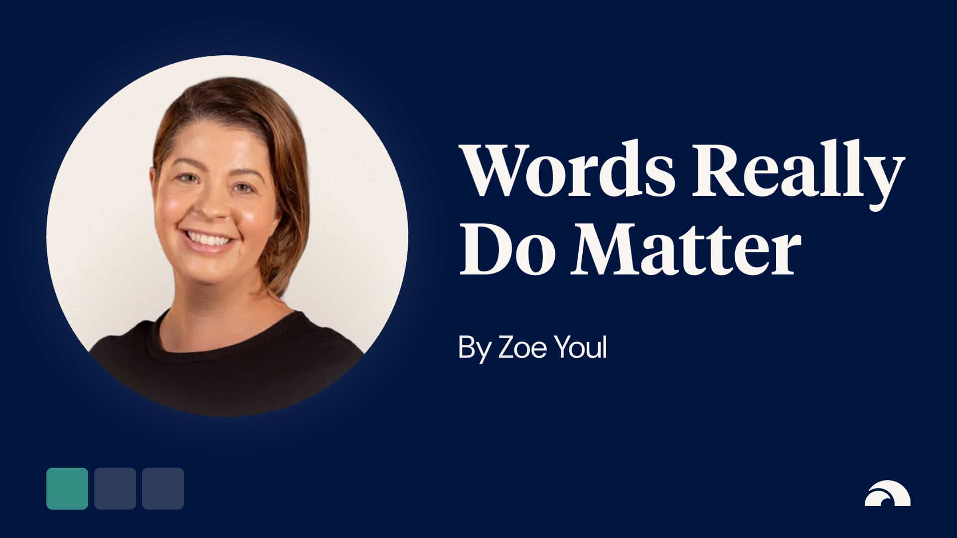 Words Really Matter