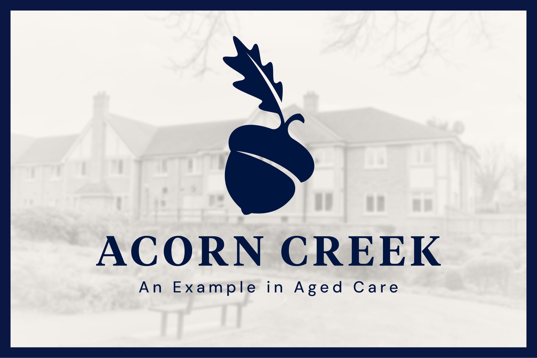 Introducing Acorn Creek Case Study