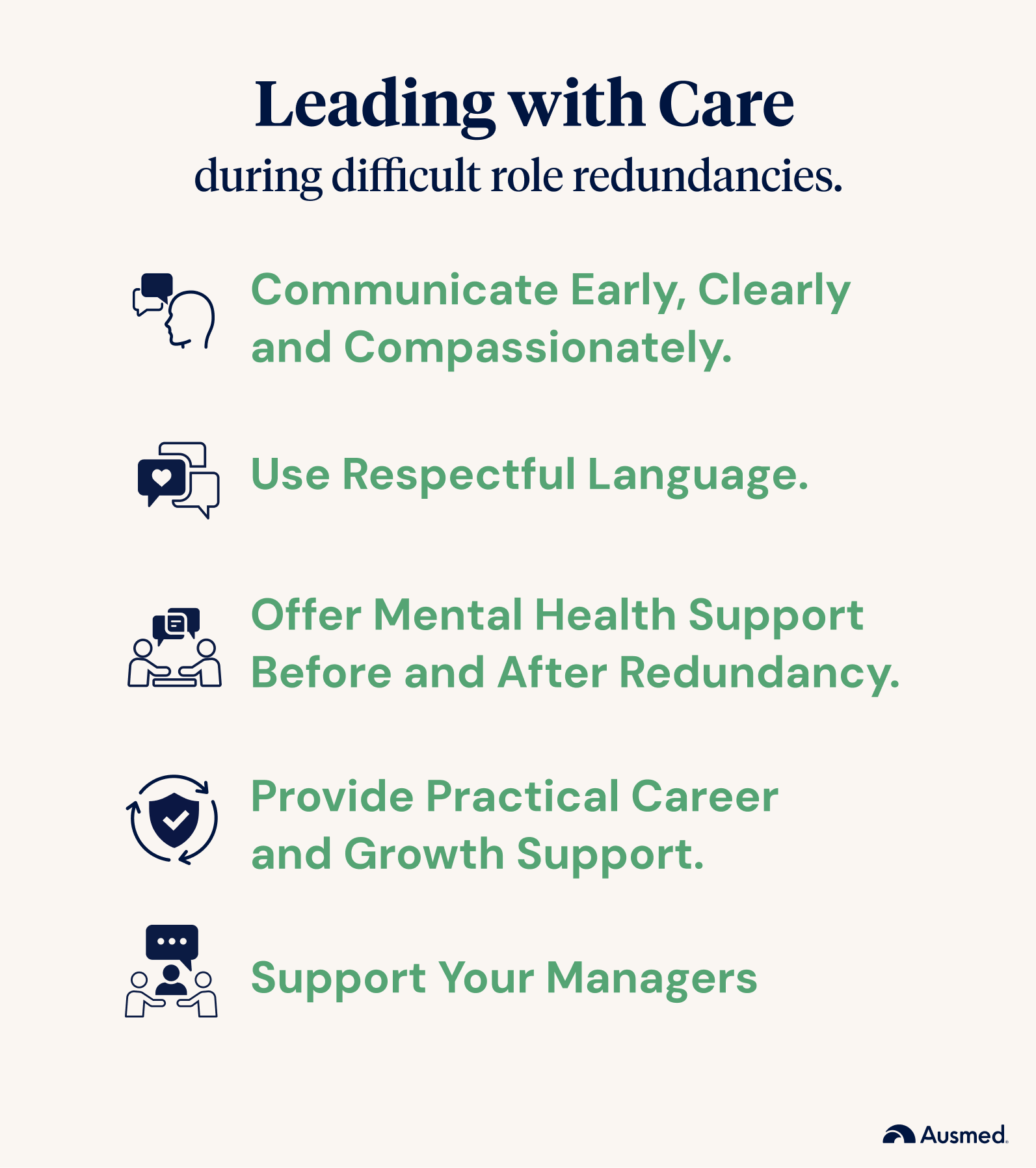5 tips to lead with care during the difficult time of role redundancies.